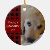 Naughty of Nice Pet Photo Red Pset Persoonlijk Keramisch Ornament (Voorkant)