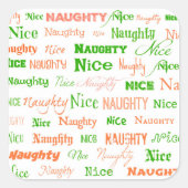 Naughty of Nice Vierkante Sticker (Voorkant)