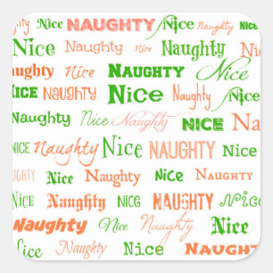 Naughty of Nice Vierkante Sticker