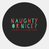 Naughty Or Nice Holiday Toddler  Ronde Sticker (Voorkant)