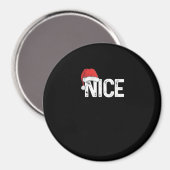 Naughty Or Nice Matching Christmas Funny Design  Magneet (Voorkant / Achterkant)