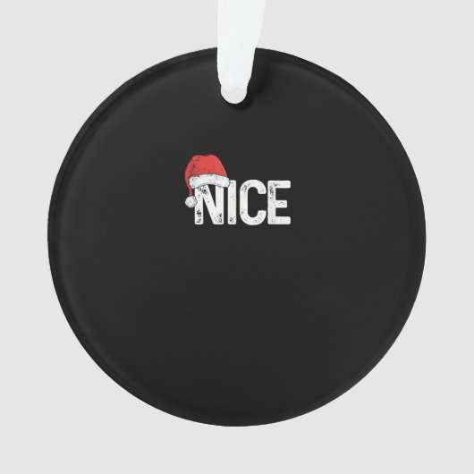 Naughty Or Nice Matching Christmas Funny Design Ornament (voorkant)