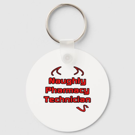Naughty Pharmacy Technician Sleutelhanger (Voorkant)