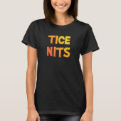 Naughty Pun Tice Nits 2 T-shirt (Voorkant)