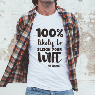 Naughty Santa Christmas Party Humor T-shirt