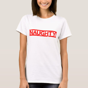 Naughty Stamp T-shirt