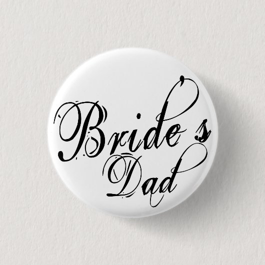 Naughy Grunge Script - Bride's Dad Black Ronde Button 3,2 Cm (Voorkant)