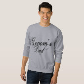Naughy Grunge Script - Groom's Dad Black Trui (Voorkant volledig)
