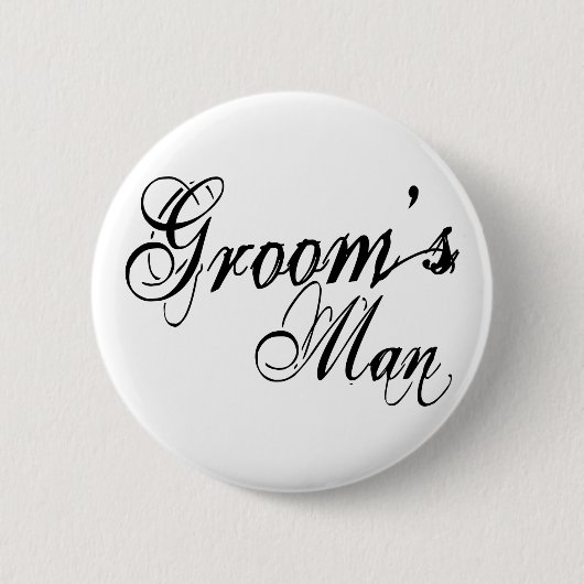Naughy Grunge Script - Groom's Man Black Ronde Button 5,7 Cm (Voorkant)
