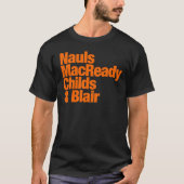 Nauls MacReady Childs & Blair - Ding T-shirt (Voorkant)