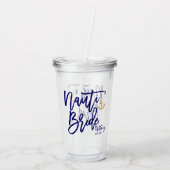 Nauti Bruid Grappige Kust Afscheidsceremonie Bruid Acryl Drinkbeker (Achterkant)