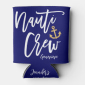 Nauti Crew Bruidsmeisje Nautisch vrijgezellenfeest Blikjeskoeler (Voorkant)