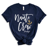 Nauti Crew | Grappige Naamloze Bruidsmeisje Custom T-shirt