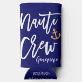 Nauti Crew | Grappige Naamse Bruidsmeisjes Seltzer Blikjeskoeler (Achterkant)