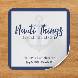 Nauti Dingen Voor de Ring Anker Vrijgezellenfeest Vierkante Sticker