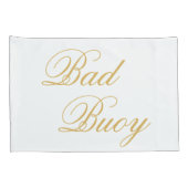 Nauti Girl Bad Buoy Zijn gouden script Kussensloop (Achterkant-Rechts)