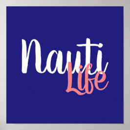  NAUTI LIFE SCRIPT-letters | Poster