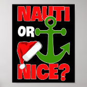 Nauti Naugty of Nice Santa Xmas Cruise Boating Sai Poster (Voorkant)