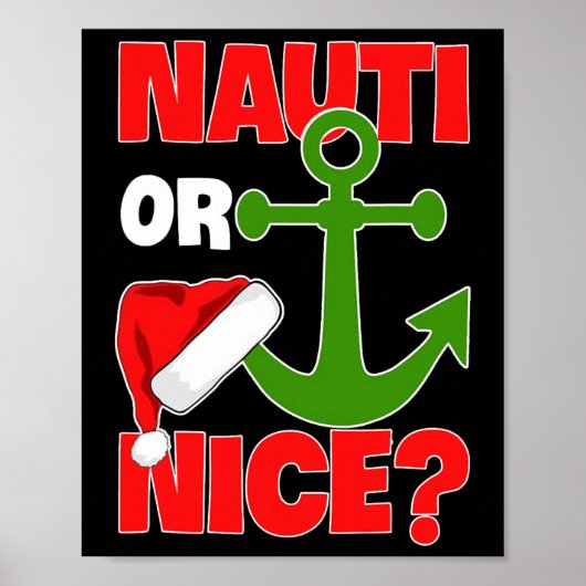 Nauti Naugty of Nice Santa Xmas Cruise Boating Sai Poster (Voorkant)