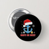 Nauti Naugty of Nice Santa Xmas Cruise Boating Sai Ronde Button 5,7 Cm (Voorkant /achterkant)