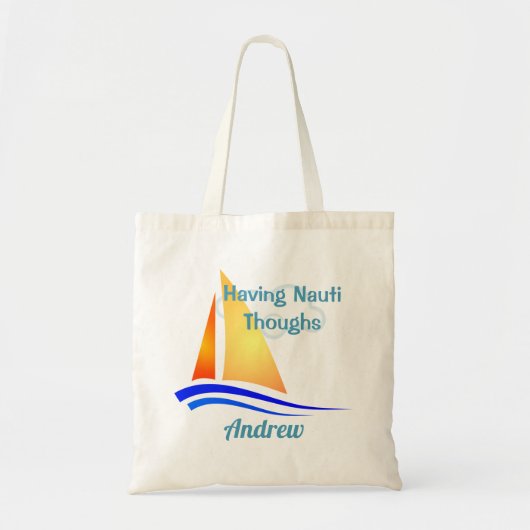 Nauti Thoughts Nautical Sailboat Tote Bag (Voorkant)