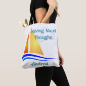 Nauti Thoughts Nautical Sailboat Tote Bag (Dichtbij)