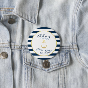 Nautical Ahoy, het is een Boy Mom-to-Be Baby showe Ronde Button 7,6 Cm
