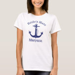 Nautical Anchor Bride's Mate Bachelorette Party T-shirt<br><div class="desc">Uw bruidsmeisjes zullen dol zijn op deze gepersonaliseerde nautische T-shirten met het woord "bruidsmaat" boven het anker en hun naam eronder. Dit ontwerp is voorzien van een gedetailleerde tekening van een marineblauw anker met touw. Leuk voor je vrijgezellenfeest.</div>