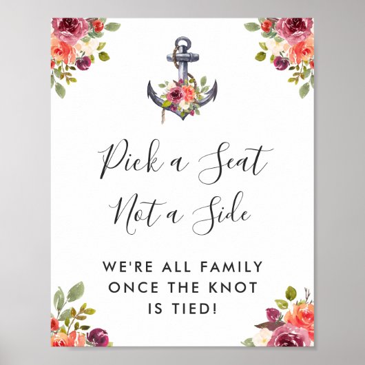 Nautical Anchor Floral Wedding Pick a Seat Sign Poster (Voorkant)