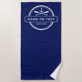 Nautical Anchor, Paddles Name, Beach House Custom Strandlaken