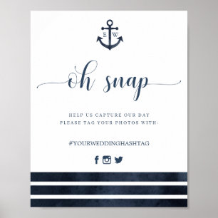 Nautical Anchor Stripes Wedding Oh Snap Sign Poster
