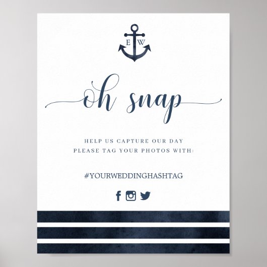 Nautical Anchor Stripes Wedding Oh Snap Sign Poster (Voorkant)