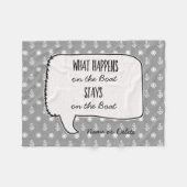 Nautical Boat citeert wat "op de boot gebeurt" Fleece Deken (Voorkant (Horizontaal))