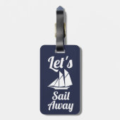 Nautical Let's Sail Away White Sailboat Bagagelabel (Achterkant verticaal)