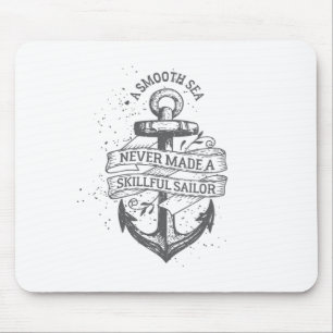 Nautical motivatie sailor quote muismat