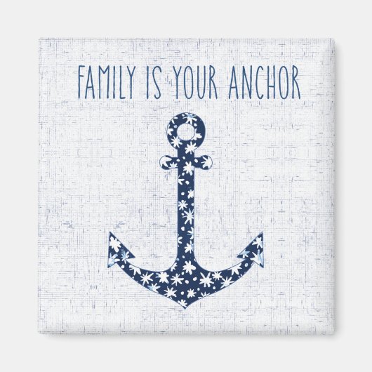 Nautical Quote | Familie is je anker Magneet (Voorkant)