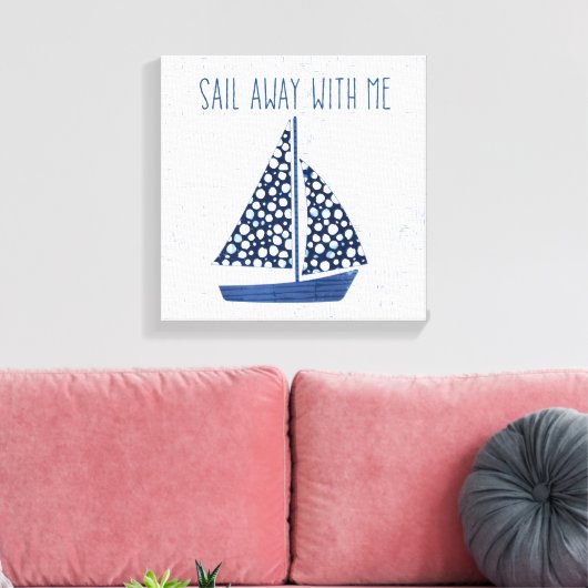 Nautical Quote | Loop weg met mij Canvas Afdruk (Insitu (Woonkamer))