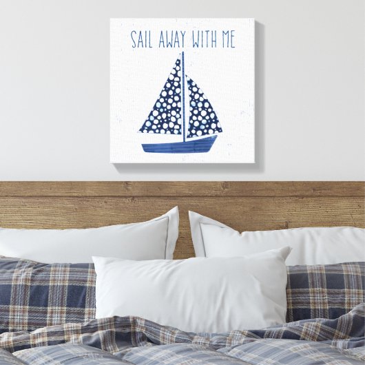 Nautical Quote | Loop weg met mij Canvas Afdruk (Insitu (Slaapkamer))