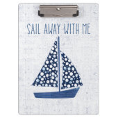 Nautical Quote | Loop weg met mij Klembord (Voorkant)