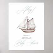 Nautical Sailboat Baby shower Ahoy Welcome Sign Poster (Voorkant)