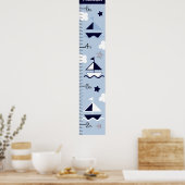 Nautical Sailboat Growth Chart Keep at 8x44! Poster (Keuken)
