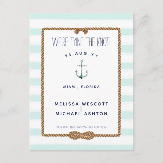 Nautical Tying the Knot Zee Foam Save the Date Aankondigingskaart (Voorkant)