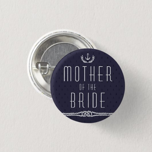 Nautical Wedding Buttons moeder of the Bride (Voorkant /achterkant)