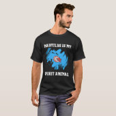 Nautilus is mijn geest dier Nautilus schelp T-shirt (Voorkant volledig)