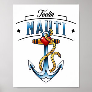 Nautisch Anker Grappig Varen Zeilen Gevoel Nautisc Poster