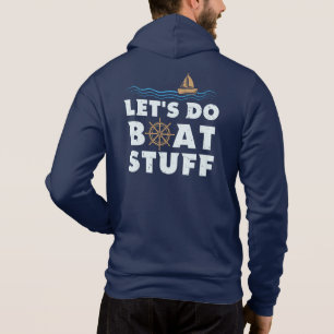 Nautisch Plezier Laten We Bootspullen Doen Zeilen Hoodie