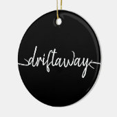nautische DRIFT AWAY-scriptletters Keramisch Ornament (Links)