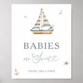 Nautische zeilboot baby's zijn zoet Neem een trakt Poster (Voorkant)