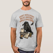 Nauwelijks functionele kraai: intelligent, instabi t-shirt (Voorkant)