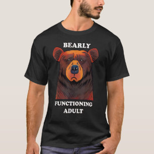 Nauwelijks Functionerende Volwassene  Beer Woordsp T-shirt